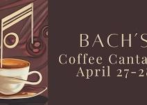 Bach’s Coffee Cantata presented by Parish House Baroque