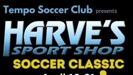 2024 Tempo Harve’s Sport Shop Soccer Classic Tournament