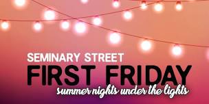 First Fridays on Seminary Street