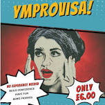 Ymprovisa! (Improv Club)