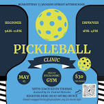 Pickleball Clinic!