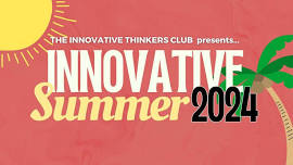 Innovative Summer 2024