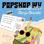 PopShopWV Summer Camp Show!