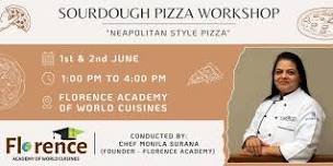 Sourdough Pizza Workshop By Florence Academy