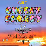 Cheeky Comedy Wed May 22nd