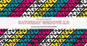 Saturday Groove 2.0