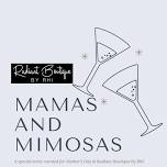 Mamas & Mimosas