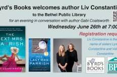 Byrd's Books welcomes Liv Constantine to the Bethel Public Library