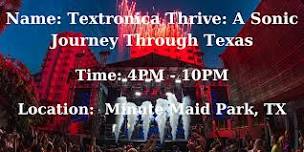 Textronica Thrive: A Sonic Journey Through Texas