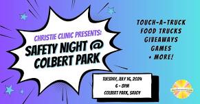 Christie Clinic Presents Safety Night at Colbert Park