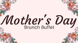 Mother’s Day 2024 Brunch Buffet