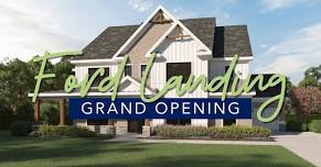 Grand Opening - Ford Landing