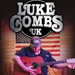 Luke Combs UK Tribute