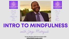 Intro to Mindfulness