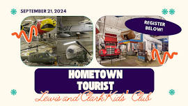 Lewis and Clark Kids’ Club: Hometown Tourist