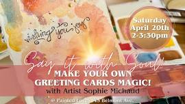 Say It With Soul: Make your own greeting cards magic!