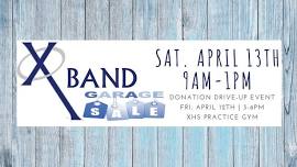 Xavier Band Garage Sale