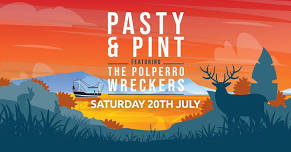 Pasty & Pint Featuring The Polperro Wreckers