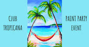 Paint, Sip & Create Night - Club Tropicana - in St.Ives (Cambs)