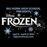 Big Horn High School Musical:Frozen