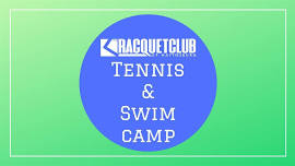 Tennis & Swim Camp July 22-26