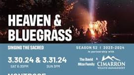 Heaven & Bluegrass: Singing the Sacred