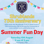 Shrublands 75th Anniversary & Summer Fun Day