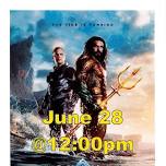 Movies @ the Library: Aquaman and the Lost Kingdom (Summer Reading Program 2024)