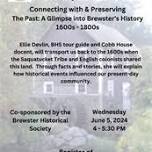 Brewster Ladies' Library Discovery & Enrichment Series: Connecting & Preserving Brewster’s Past: A Glimpse into Brewster