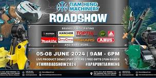 TIAM HENG MACHINERY ROADSHOW 2024 @ MELAKA | Home Improvement | Gardening | Automotive & Industrial