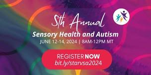 EVENT | Virtual Summit: Sensory Health and Autism 2024