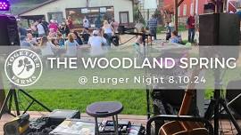 The Woodland Spring at Together Farms Burger Night