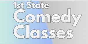 1st State Comedy Classes: Week 2  Writing Comedy Material