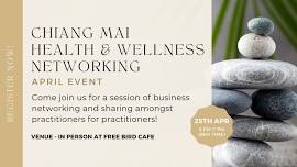 Chiang Mai Health & Wellness Networking