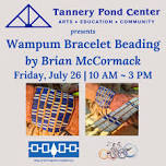 EVENT | Wampum Bracelet Beading Workshop | Presented by TPC — Tannery Pond Center