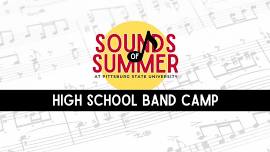 Pitt State Music Department High School Band Camp