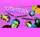 X Mentals Play Mental as Anything