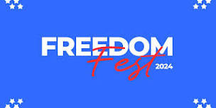 Freedom Fest 2024