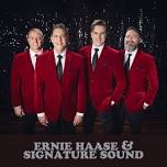 Ernie Haase and Signature Sound @ High Fine Art Center At Lancaster