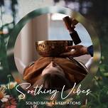 Stress Relief Sound Bath & Meditation