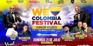 We Love Colombia Festival con Guayacan y mucho mas!