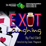 Exit Laughing by Paul Elliott