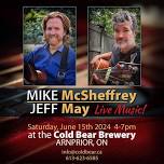 Live Music: Mike McSheffrey & Jeff May