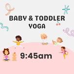 Baby & Toddler Yoga