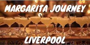 Margarita Journey Liverpool