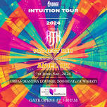 INTUITION TOUR 2024 (PROJECT RJH) - GUWAHATI