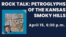 Rock Talk: Petroglyphs of the Kansas Smoky Hills