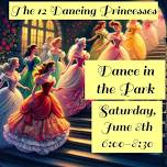 The 12 Dancing Princesses Dance in the Park