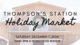 Thompson’s Station Holiday Market