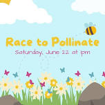 Race to Pollinate